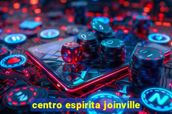 centro espirita joinville